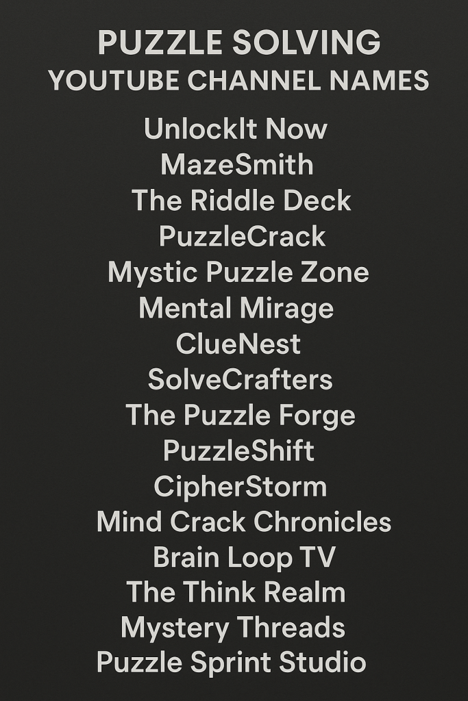 Puzzle Solving YouTube Channel Name Ideas