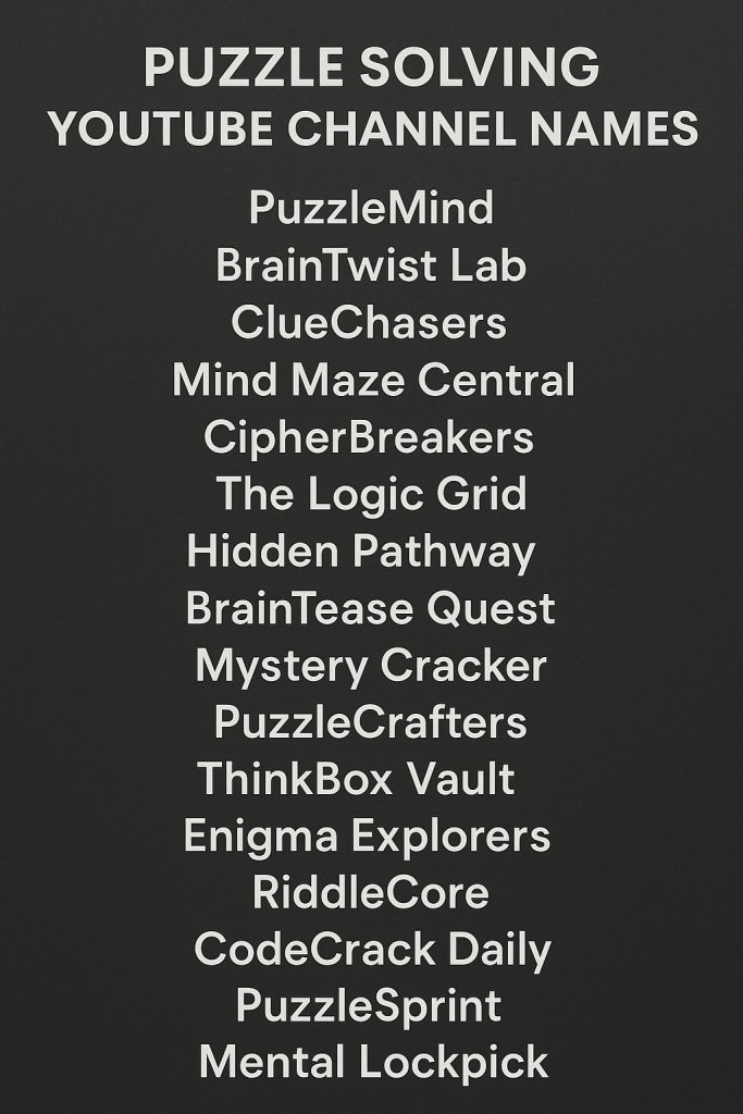Puzzle Solving YouTube Channel Name Ideas