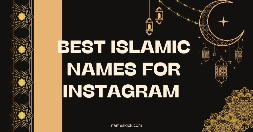 Best Islamic Name For Instagram