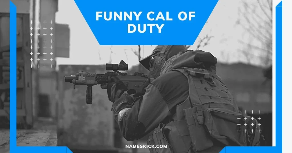 Funny Call of Duty Names to Troll Players