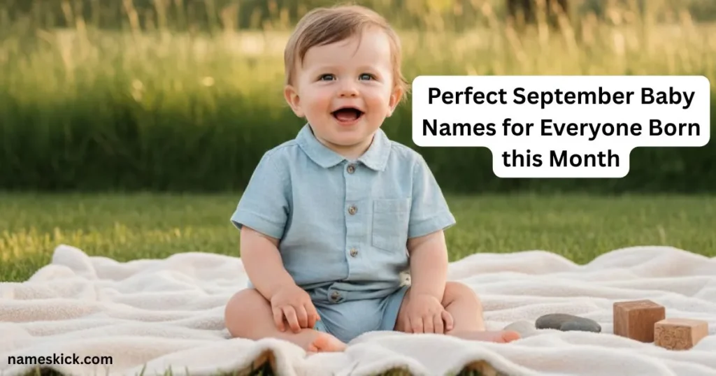Perfect September Baby Names for Everyone Born this Month